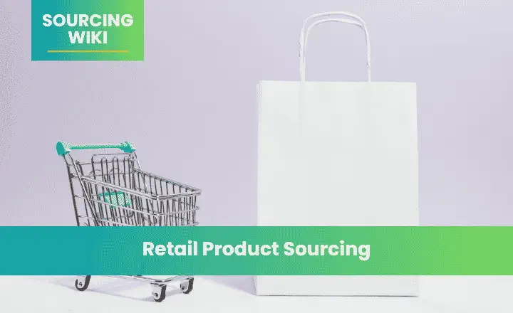 Retail Product Sourcing